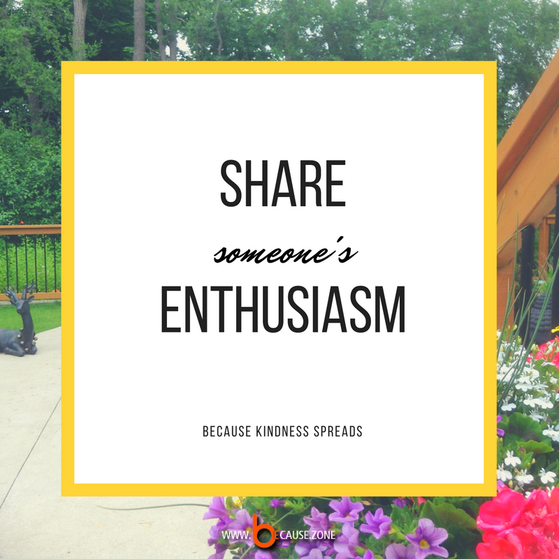 share-someones-enthusiasm